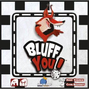 Bluff You